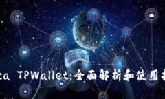 Raca TPWallet：全面解析和使